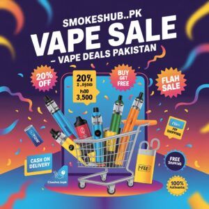 Vape Deals Pakistan